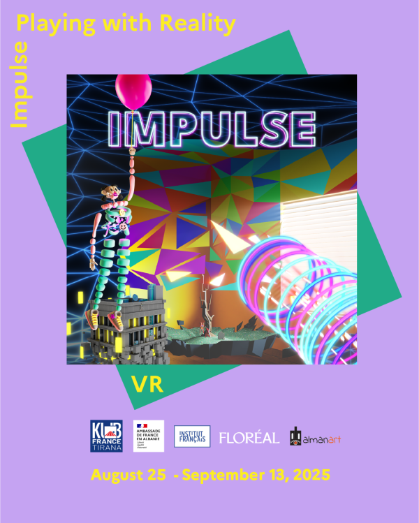 “IMPULSE: Playing with Reality” - VR
